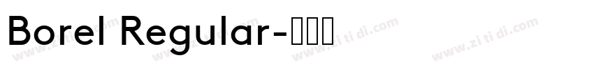 Borel Regular字体转换